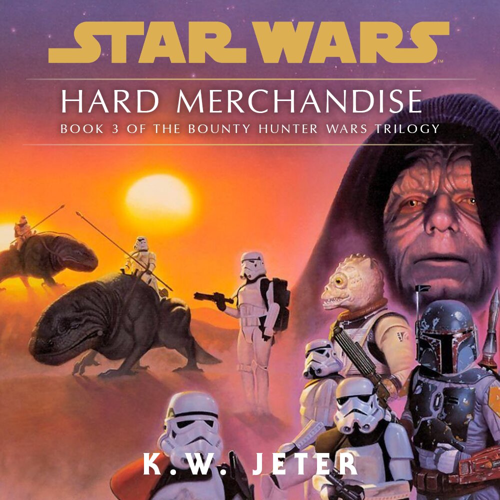 Audiobook cover for Star Wars - The Bounty Hunter Wars - Hard Merchandise