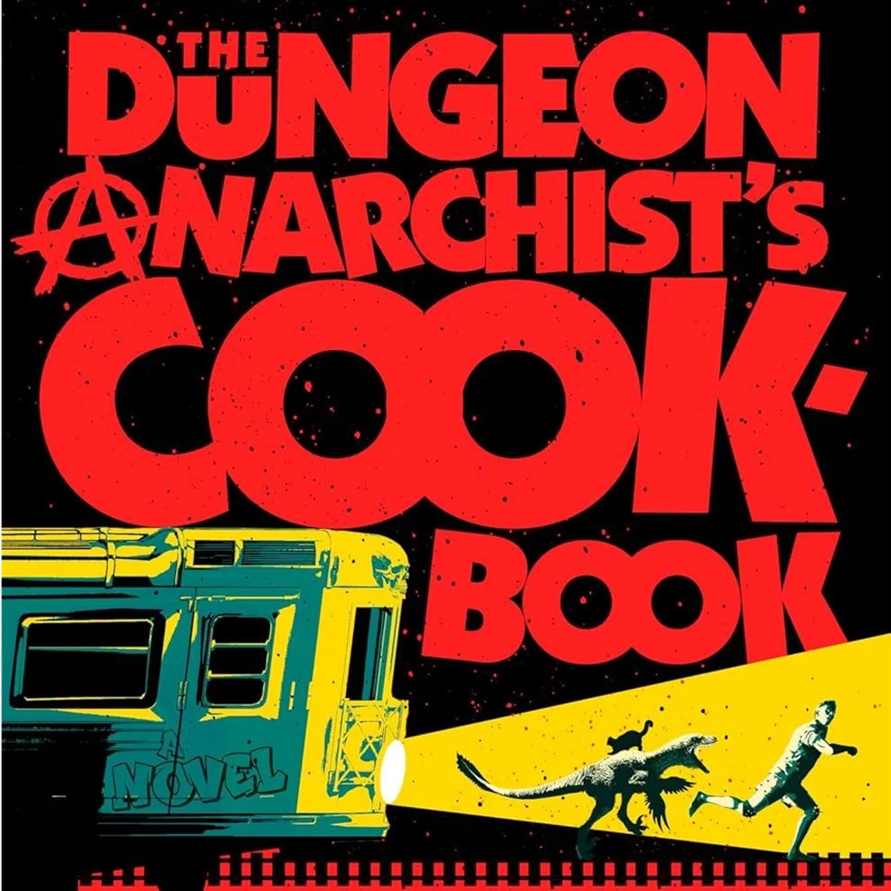 Audiobook cover for The Dungeon Anarchist’s Cookbook