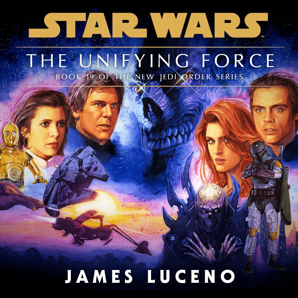Audiobook cover for Star Wars - The New Jedi Order - The Unifying Force