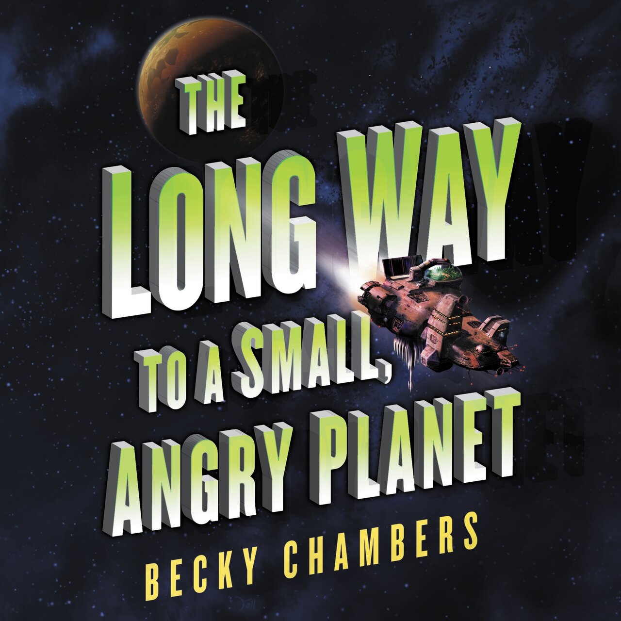 Audiobook cover for The Long Way to a Small, Angry Planet