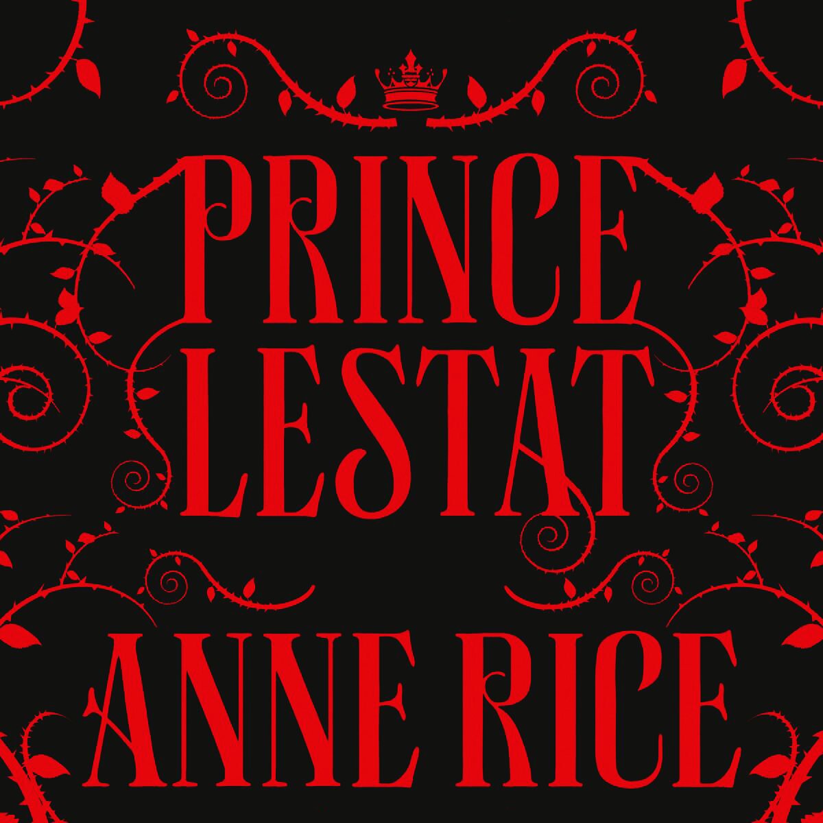 Audiobook cover for Prince Lestat, The Vampire Chronicles