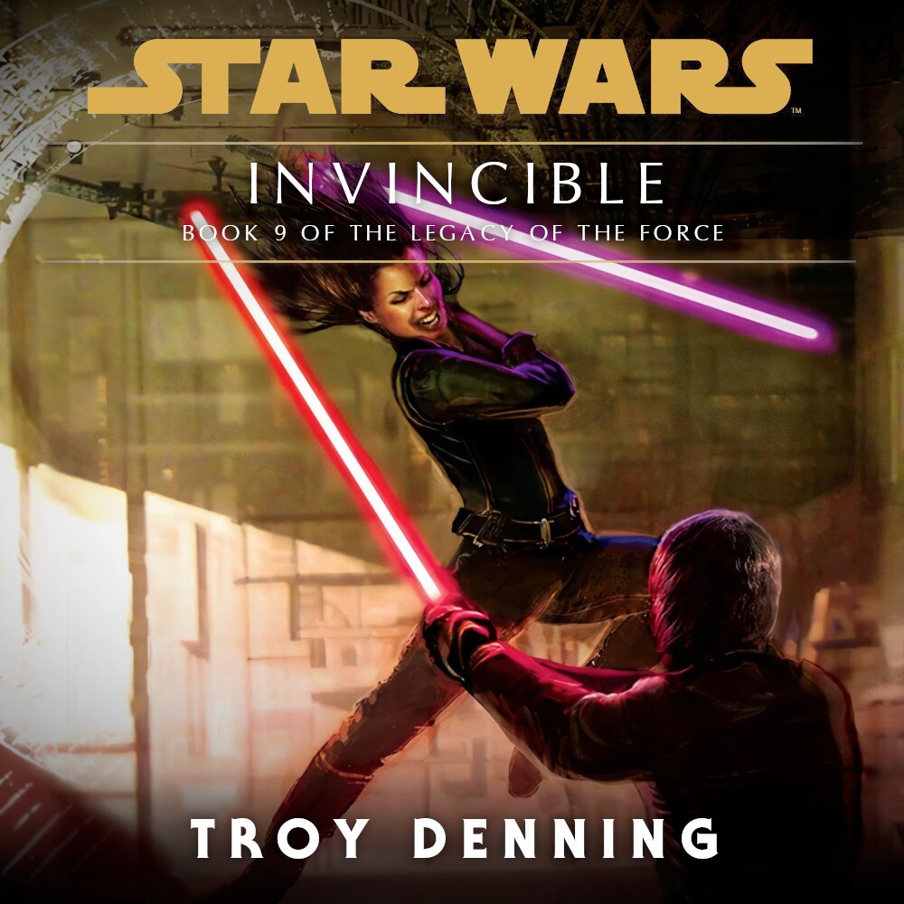 Audiobook cover for Star Wars - Legacy of the Force - Invincible