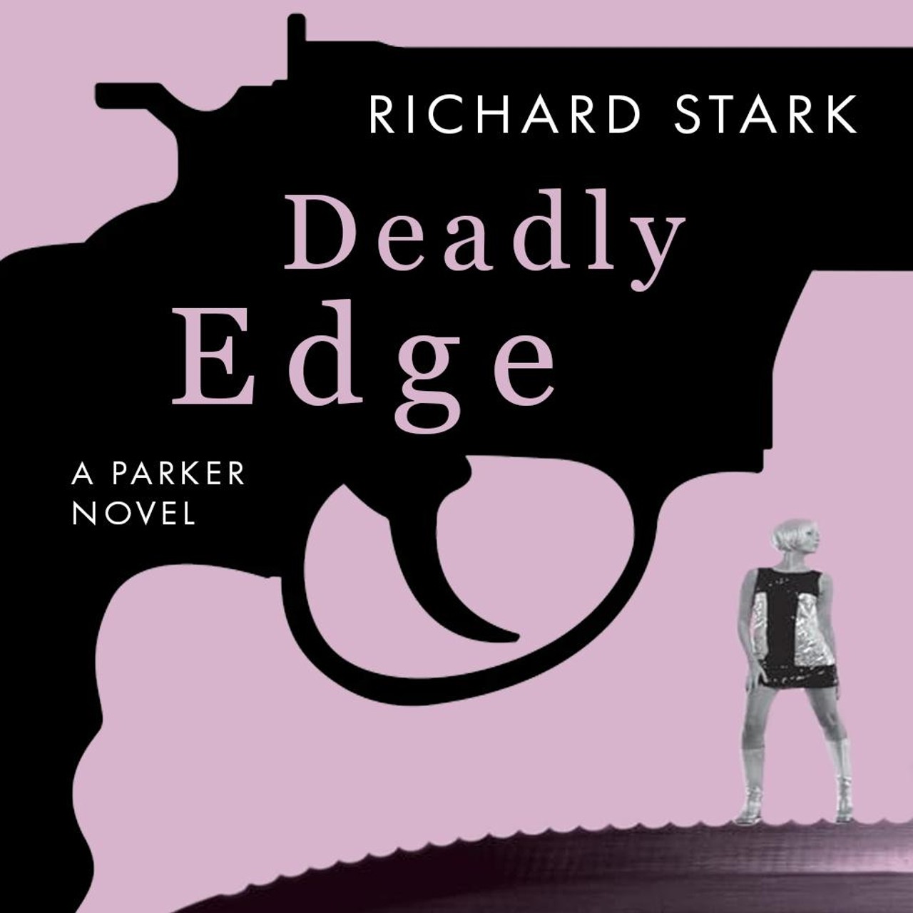 Audiobook cover for Deadly Edge (Violent World of Parker, No 6)