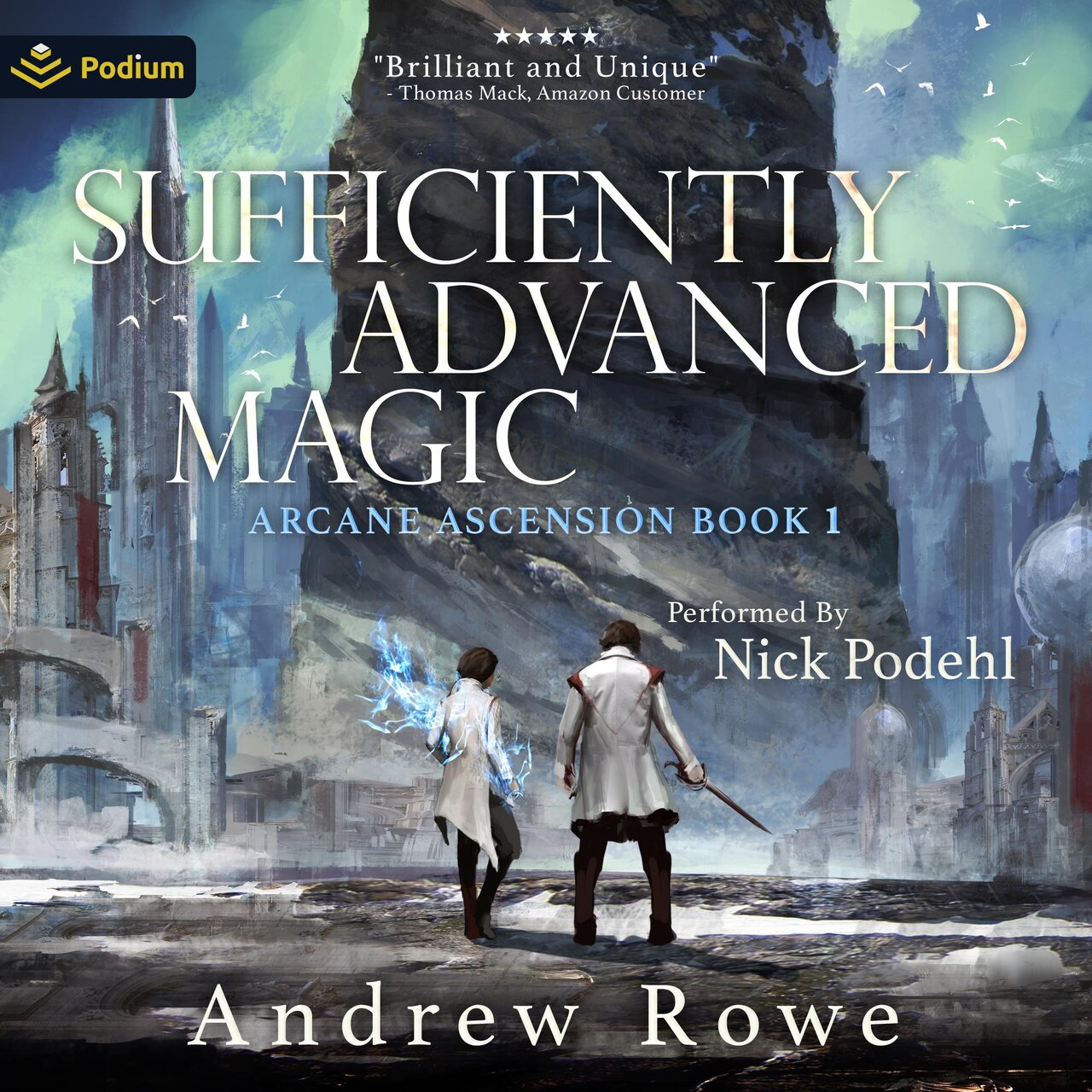 Audiobook cover for Sufficiently Advanced Magic