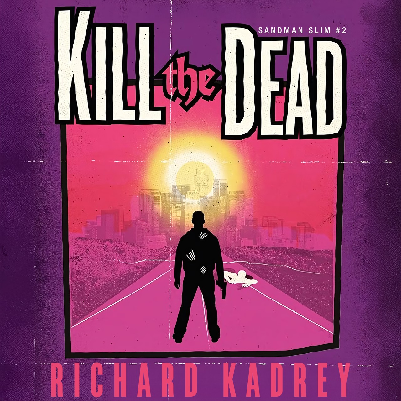 Audiobook cover for Kill the Dead