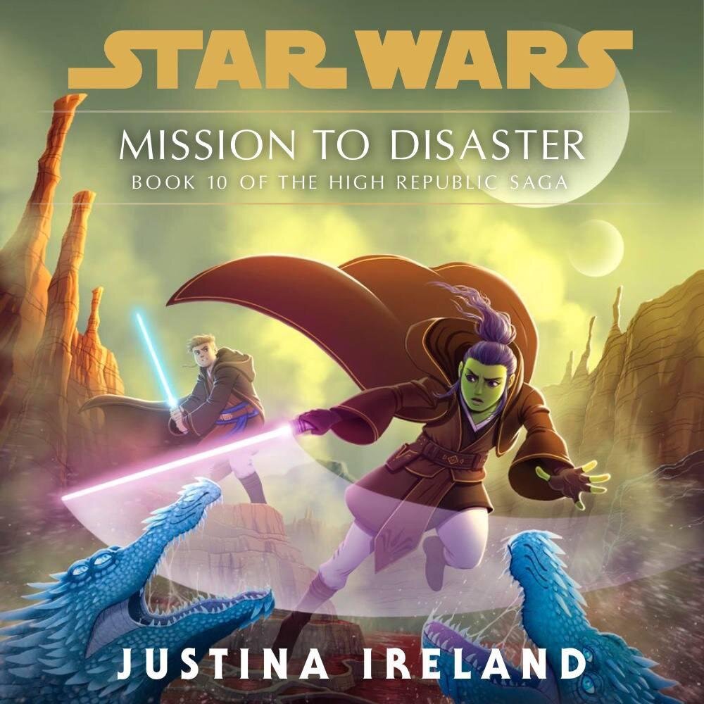 Audiobook cover for Star Wars The High Republic - Mission to Disaster