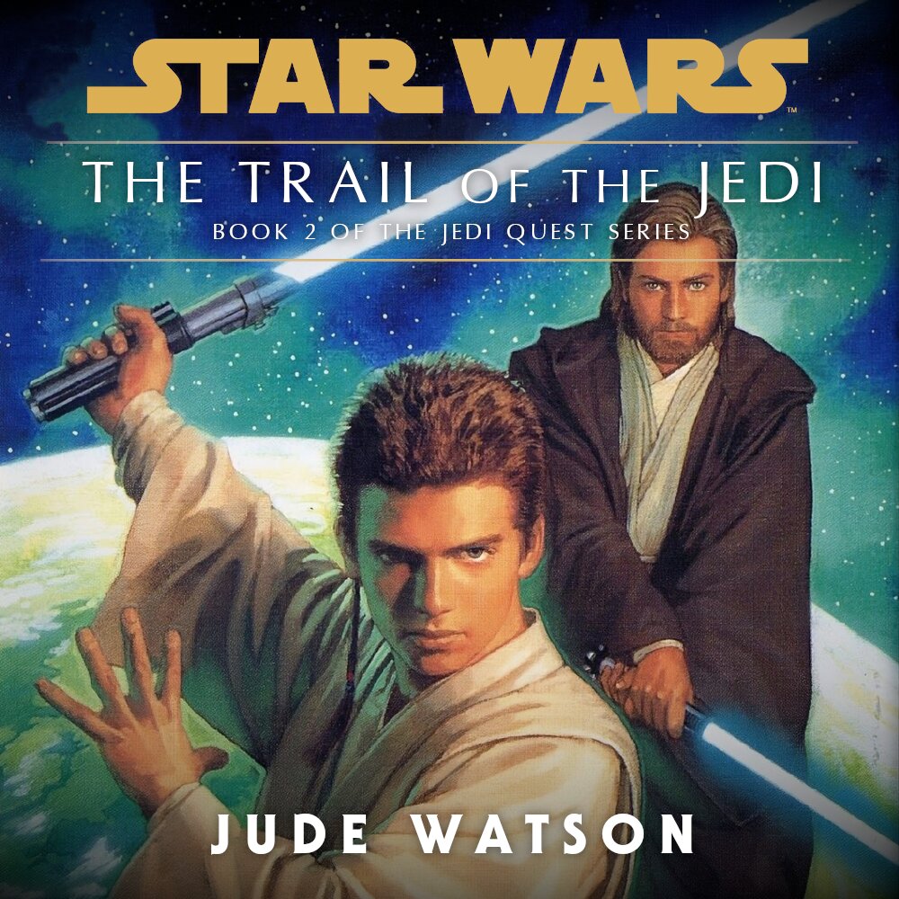 Audiobook cover for The Trail of the Jedi