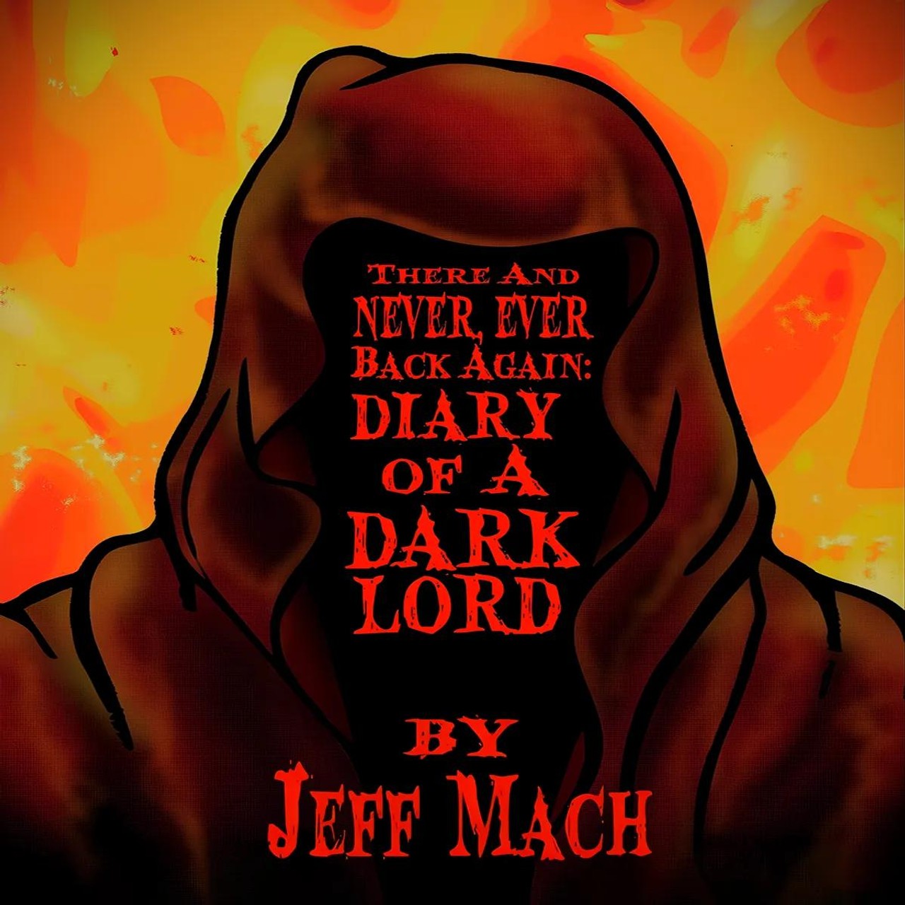 Audiobook cover for There And NEVER, EVER BACK AGAIN