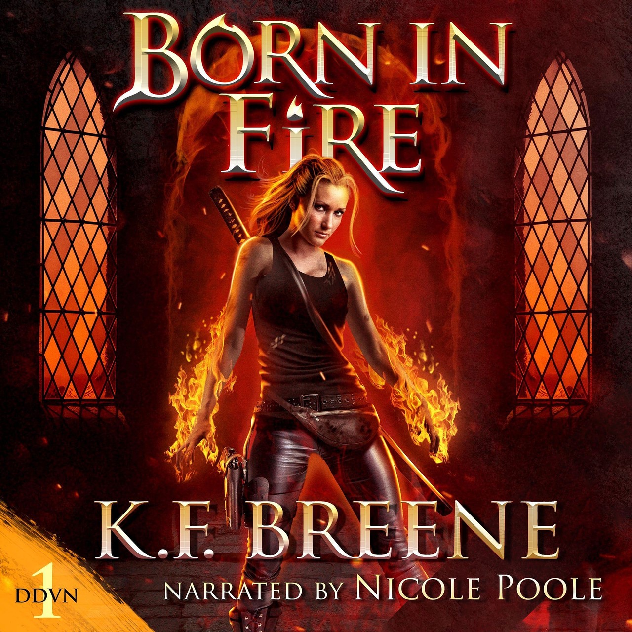 Audiobook cover for Born In Fire