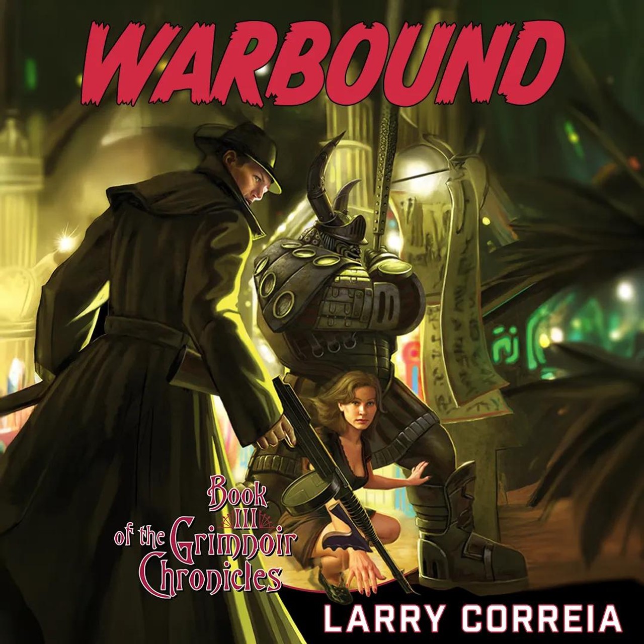 Audiobook cover for Warbound: Book Three of the Grimnoir Chronicles