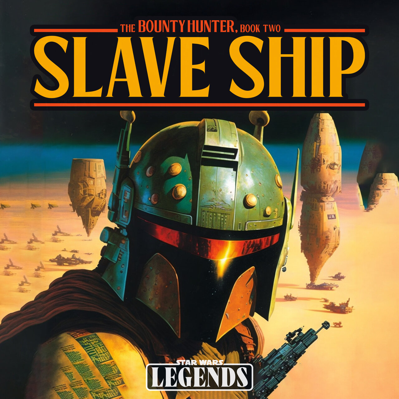 Audiobook cover for Star Wars - The Bounty Hunter Wars - Slave Ship