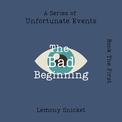Audiobook cover for The Bad Beginning