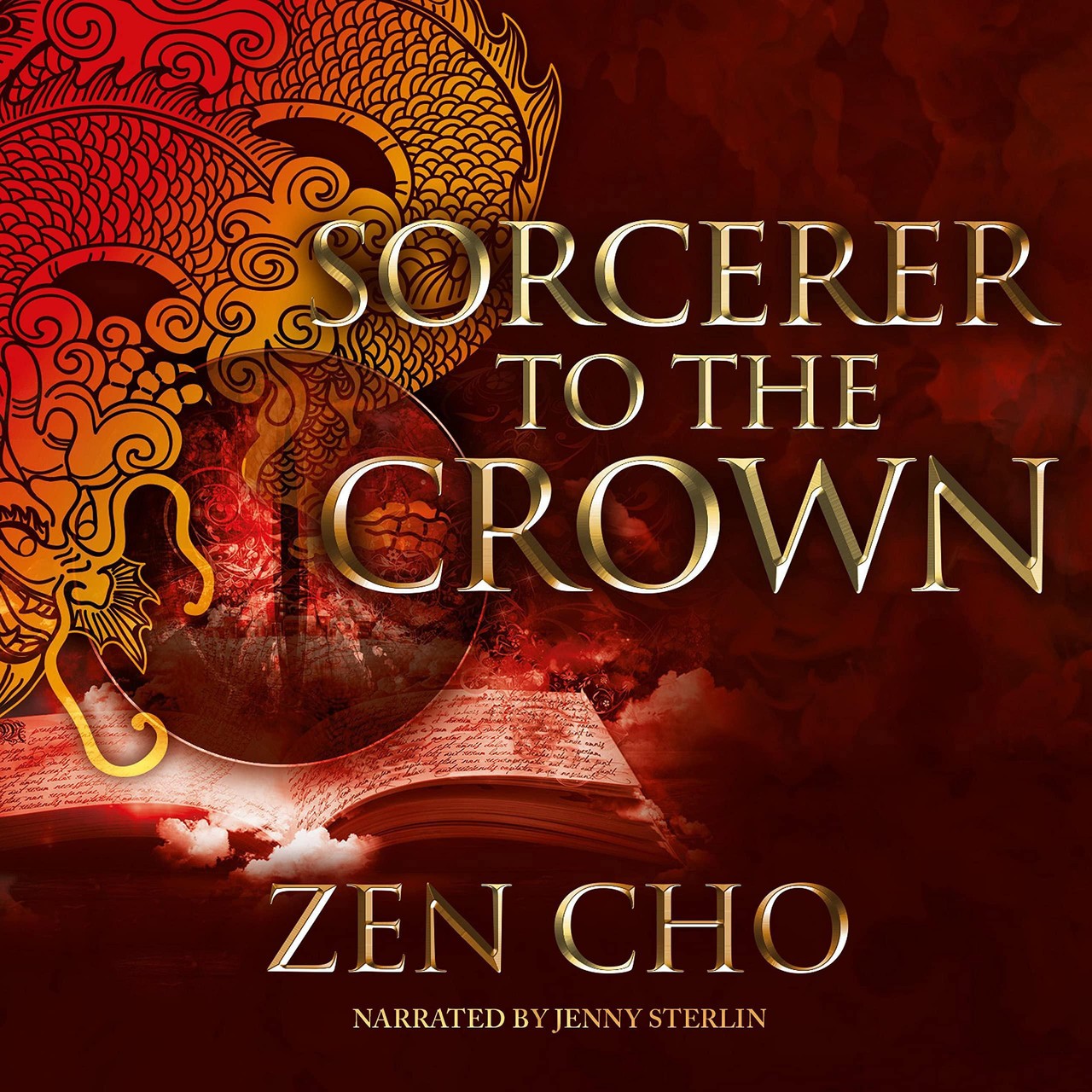 Audiobook cover for Sorcerer to the Crown