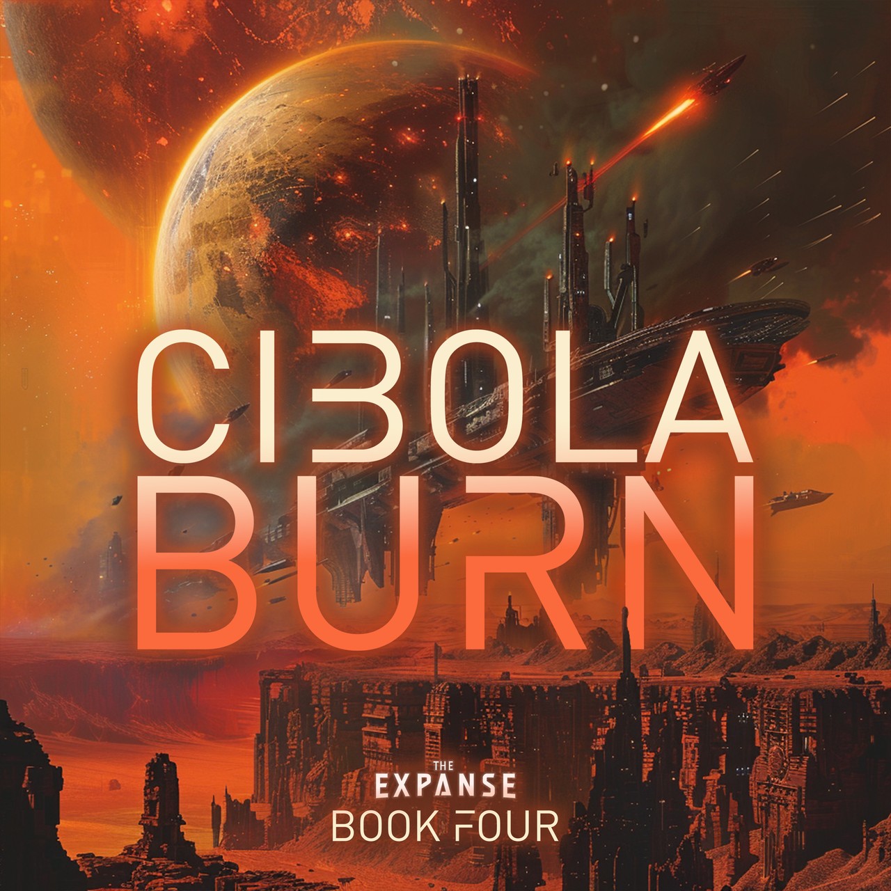 Audiobook cover for Cibola Burn - Book Four Of The Expanse