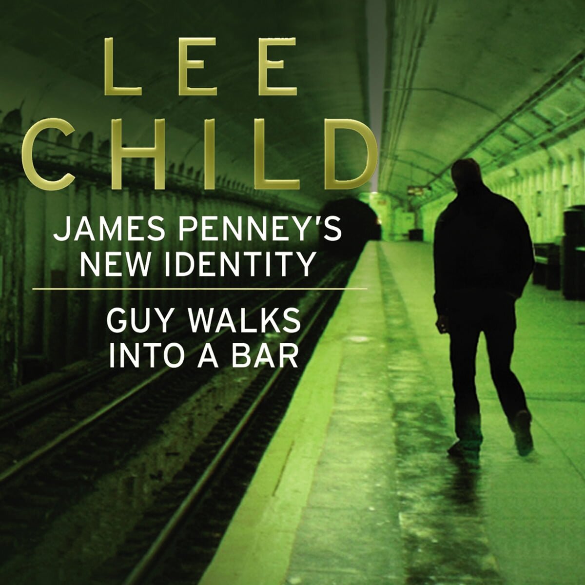 Audiobook cover for James Penney's New Identity/Guy Walks into a Bar