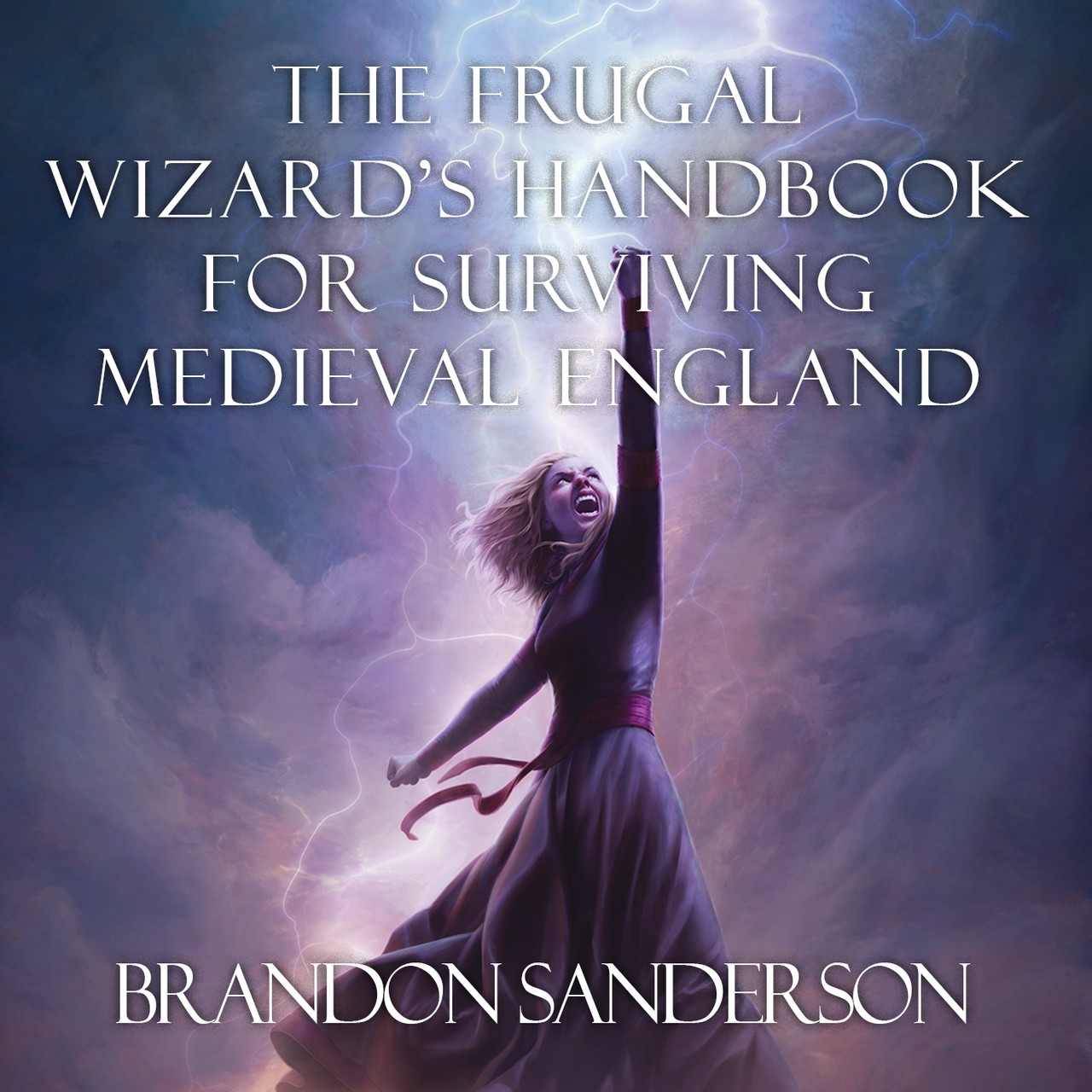 Audiobook cover for The Frugal Wizard’s Handbook for Surviving Medieval England