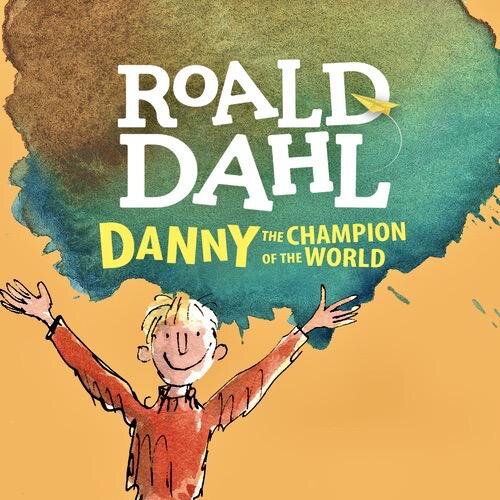 Audiobook cover for Danny, The Champion of the World