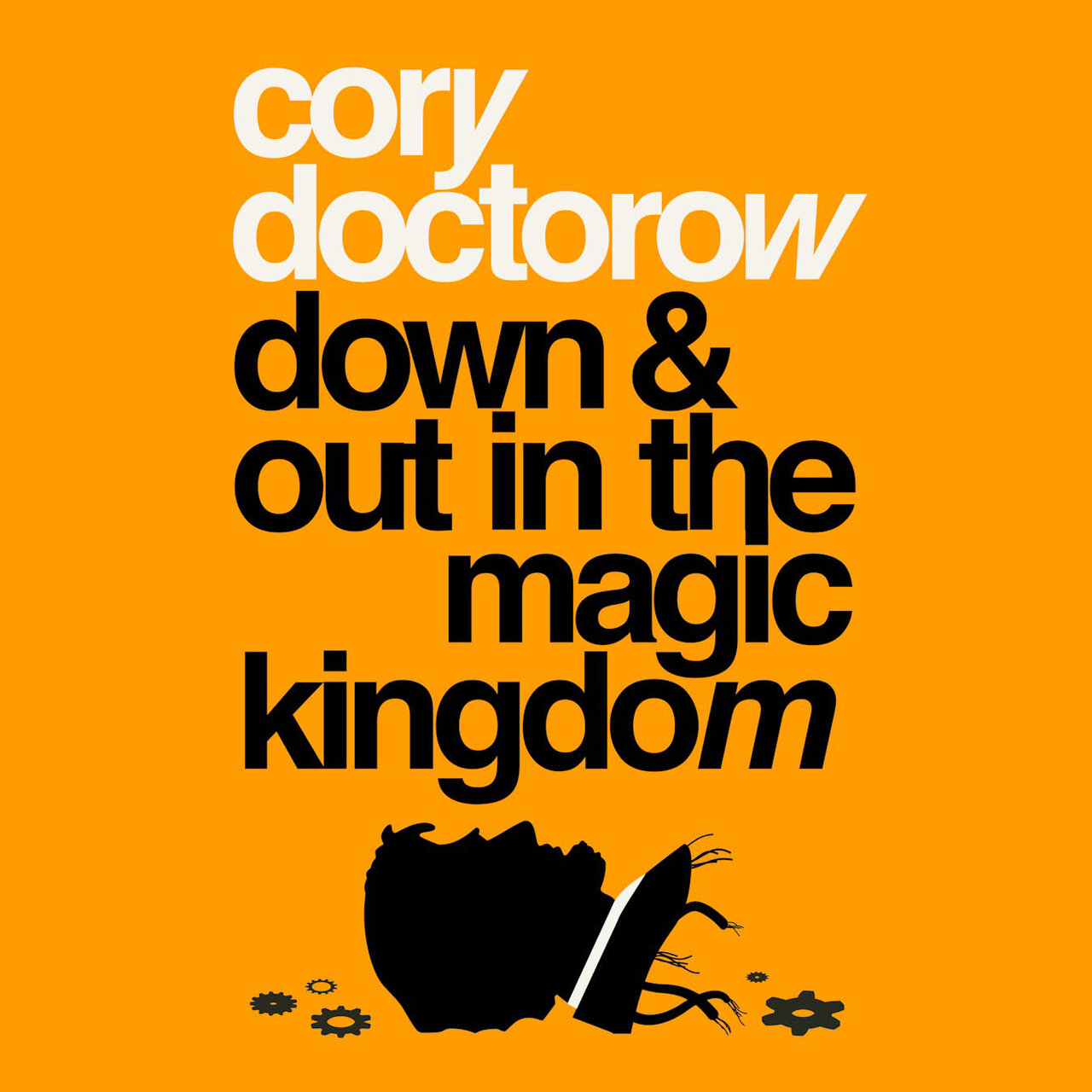 Audiobook cover for Down and out in the Magic Kingdom