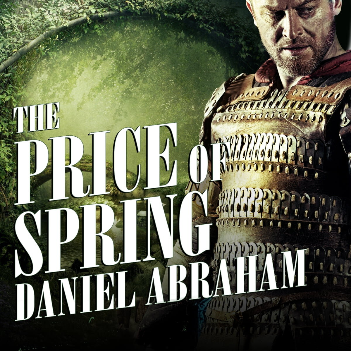 Audiobook cover for The Price of Spring: Book 4 of The Long Price Quartet
