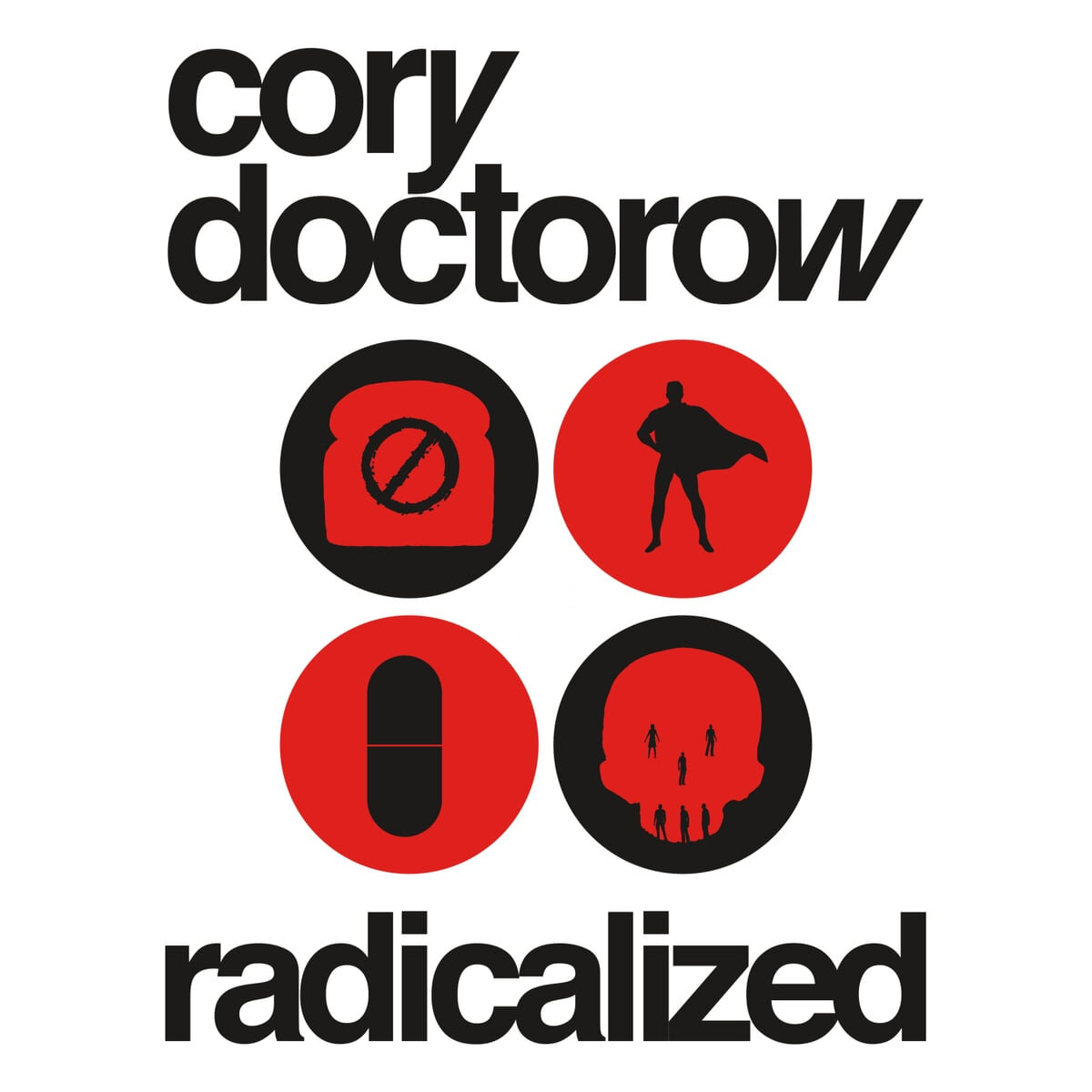 Audiobook cover for Radicalized