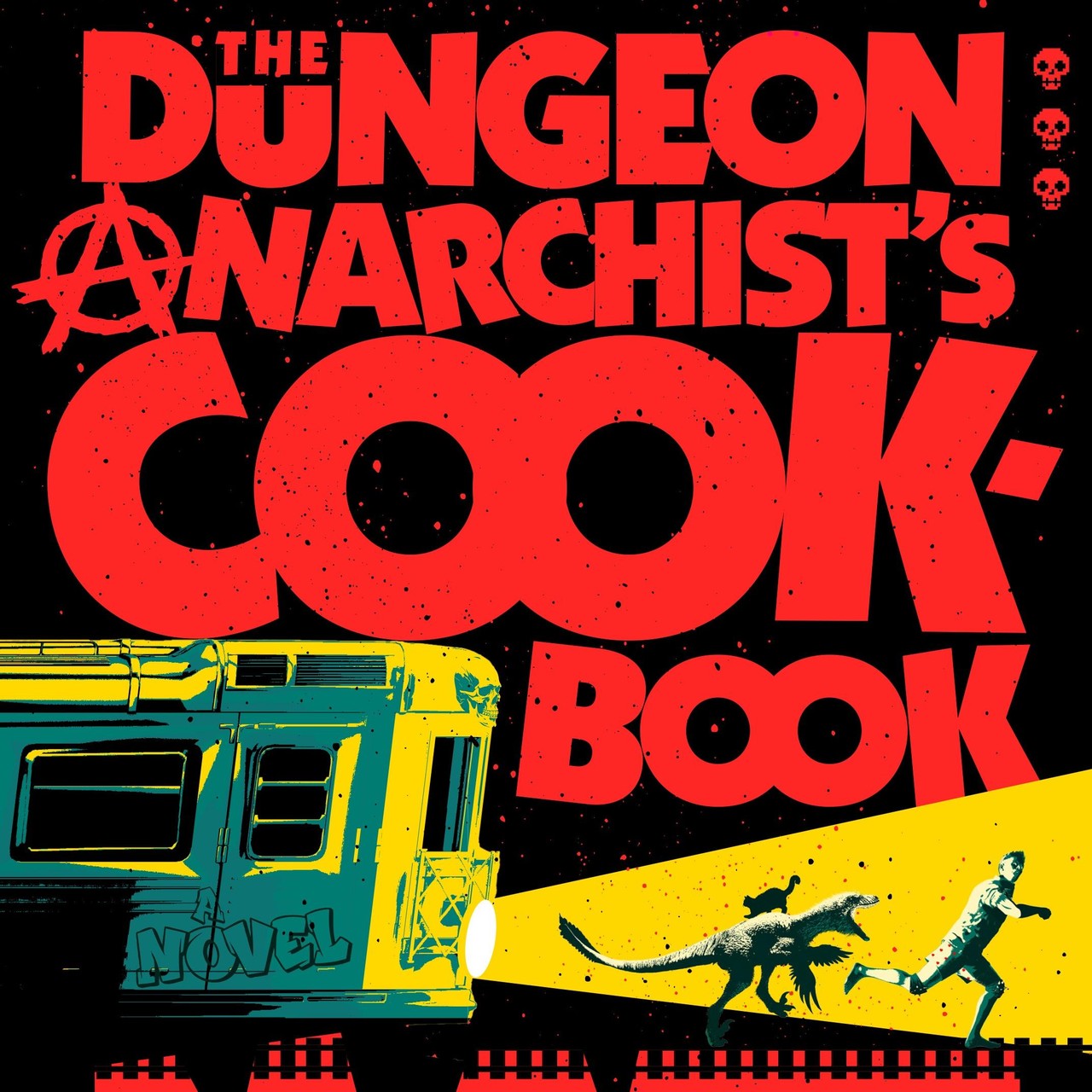 Audiobook cover for The Dungeon Anarchist’s Cookbook