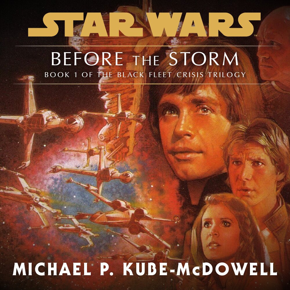 Audiobook cover for Star Wars - Black Fleet Crisis - Before the Storm