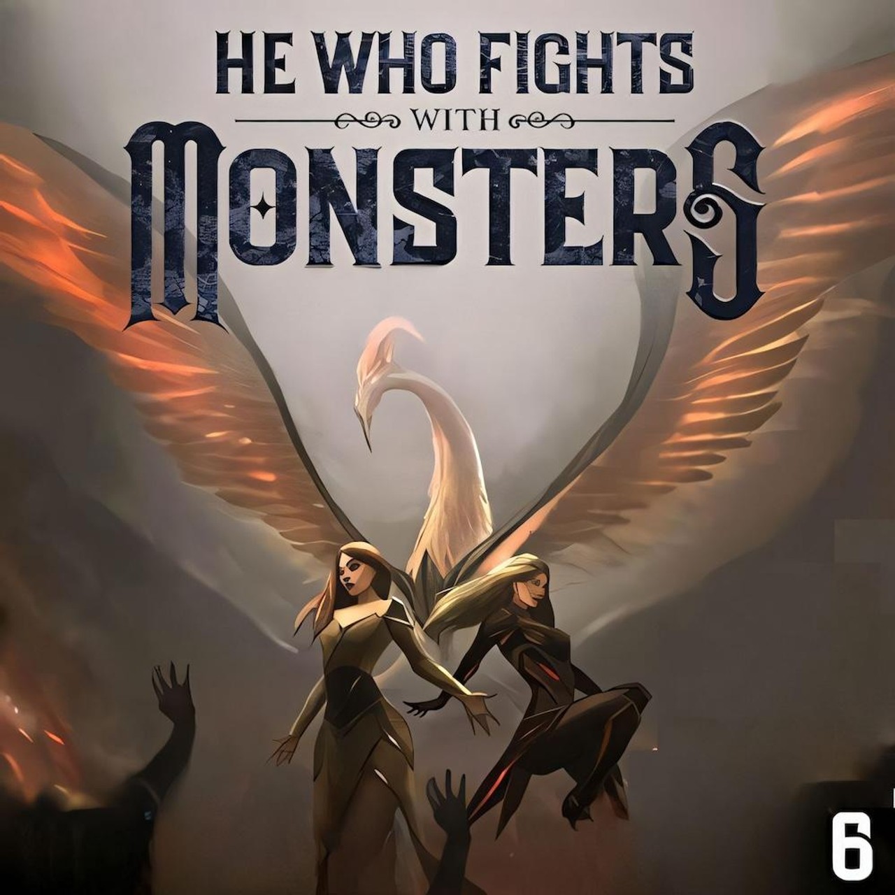 Audiobook cover for He Who Fights with Monsters 6