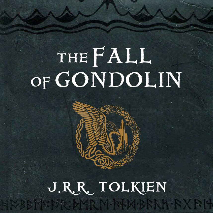 Audiobook cover for The Fall of Gondolin