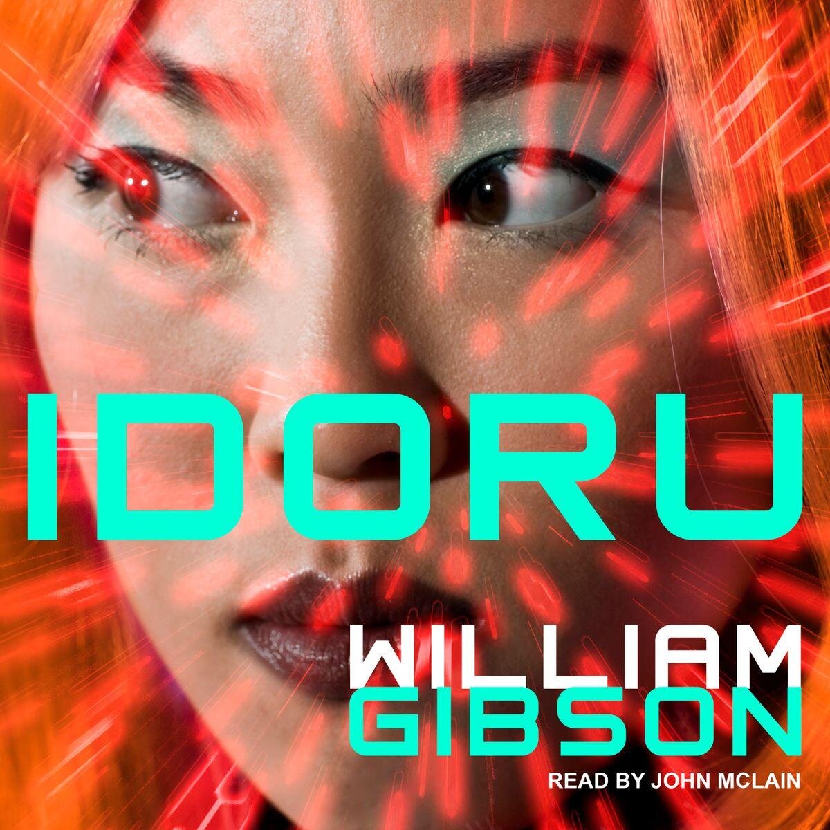 Audiobook cover for Idoru