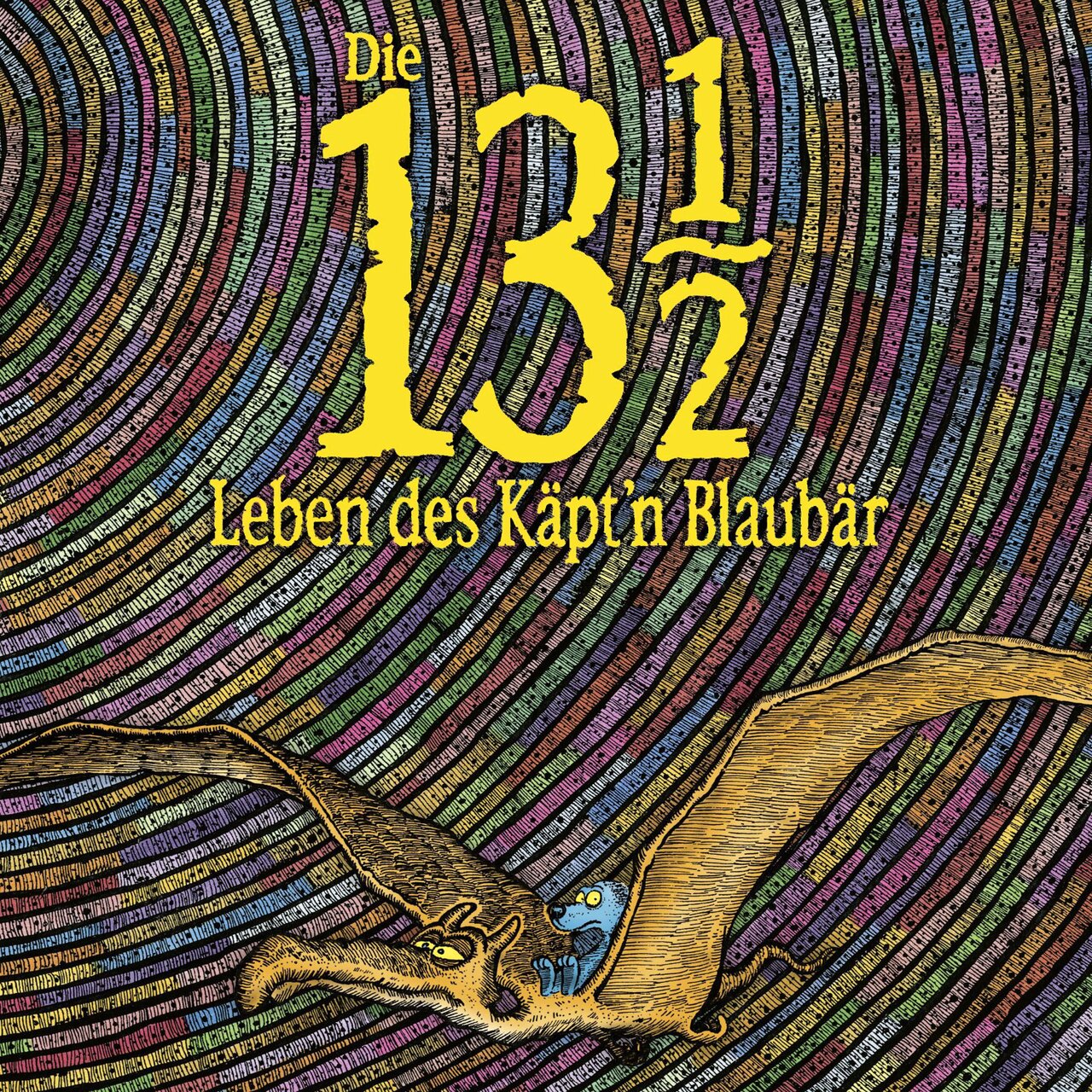 Audiobook cover for Die 13 ½ Leben des Käpt’n Blaubär