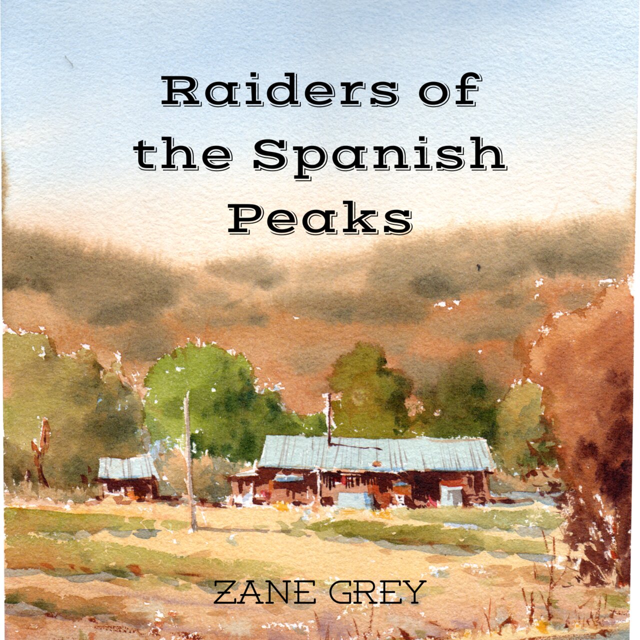 Audiobook cover for Raiders of Spanish Peaks
