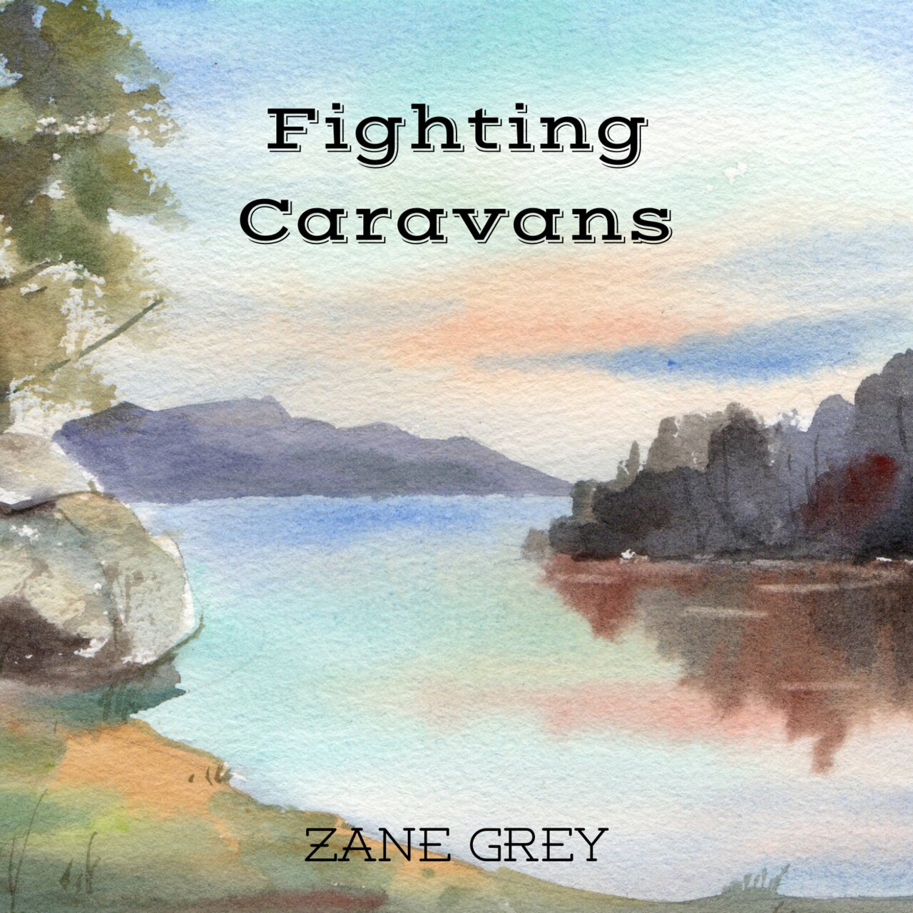 Audiobook cover for Fighting Caravans