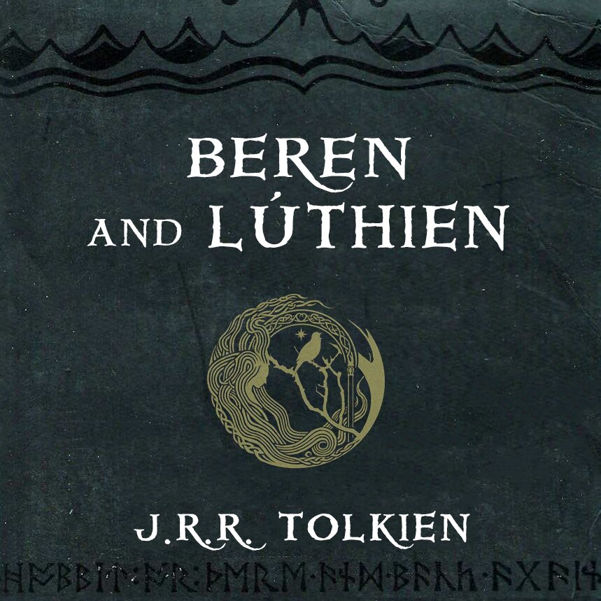 Audiobook cover for Beren and Lúthien