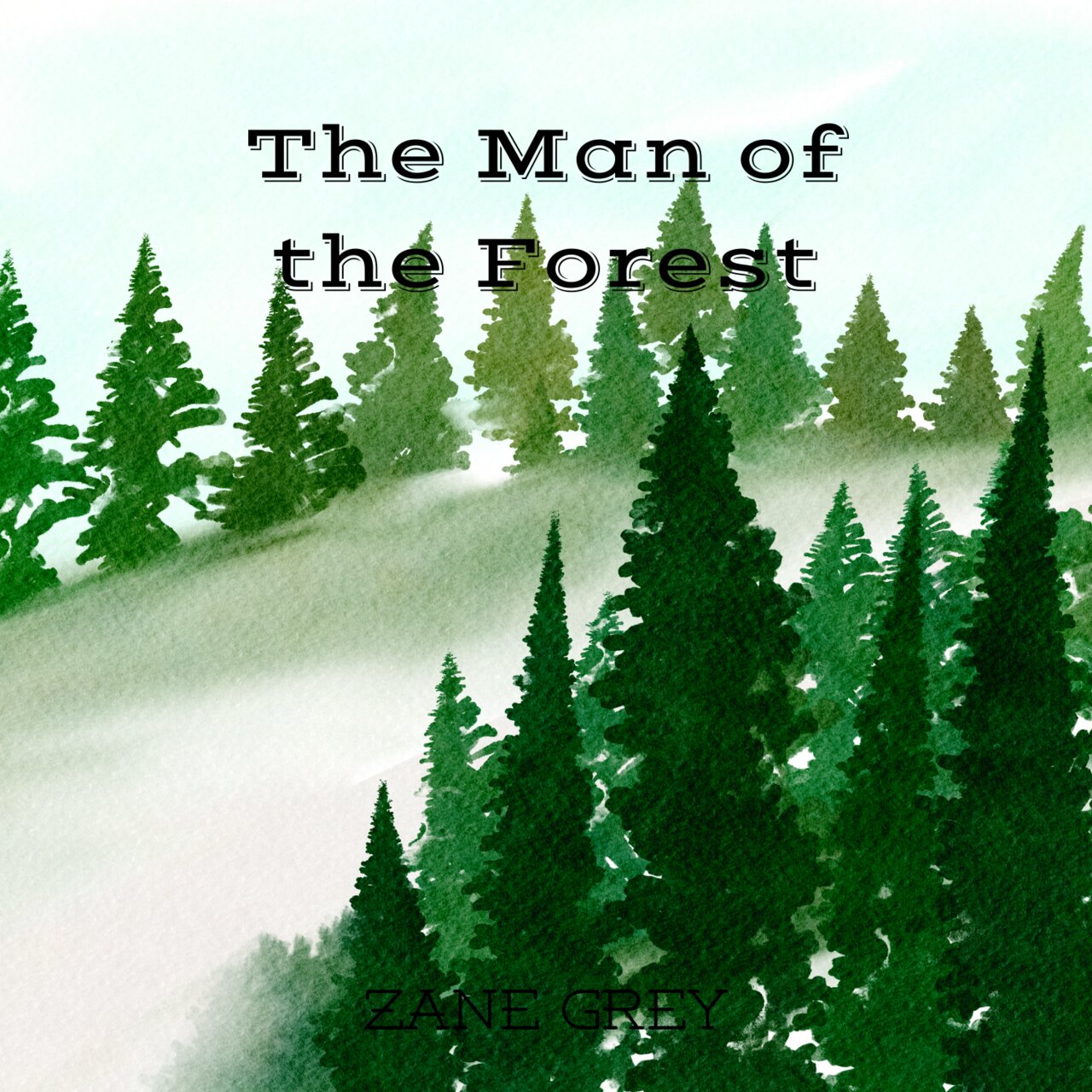 Audiobook cover for The Man of the Forest