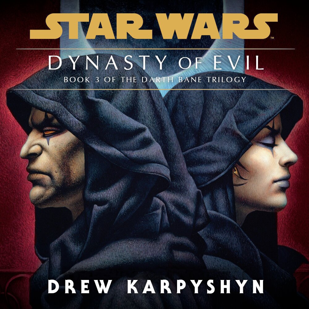 Audiobook cover for Star Wars - Darth Bane - Dynasty of Evil