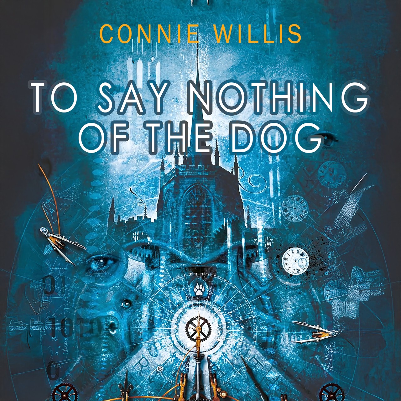 Audiobook cover for To Say Nothing of the Dog