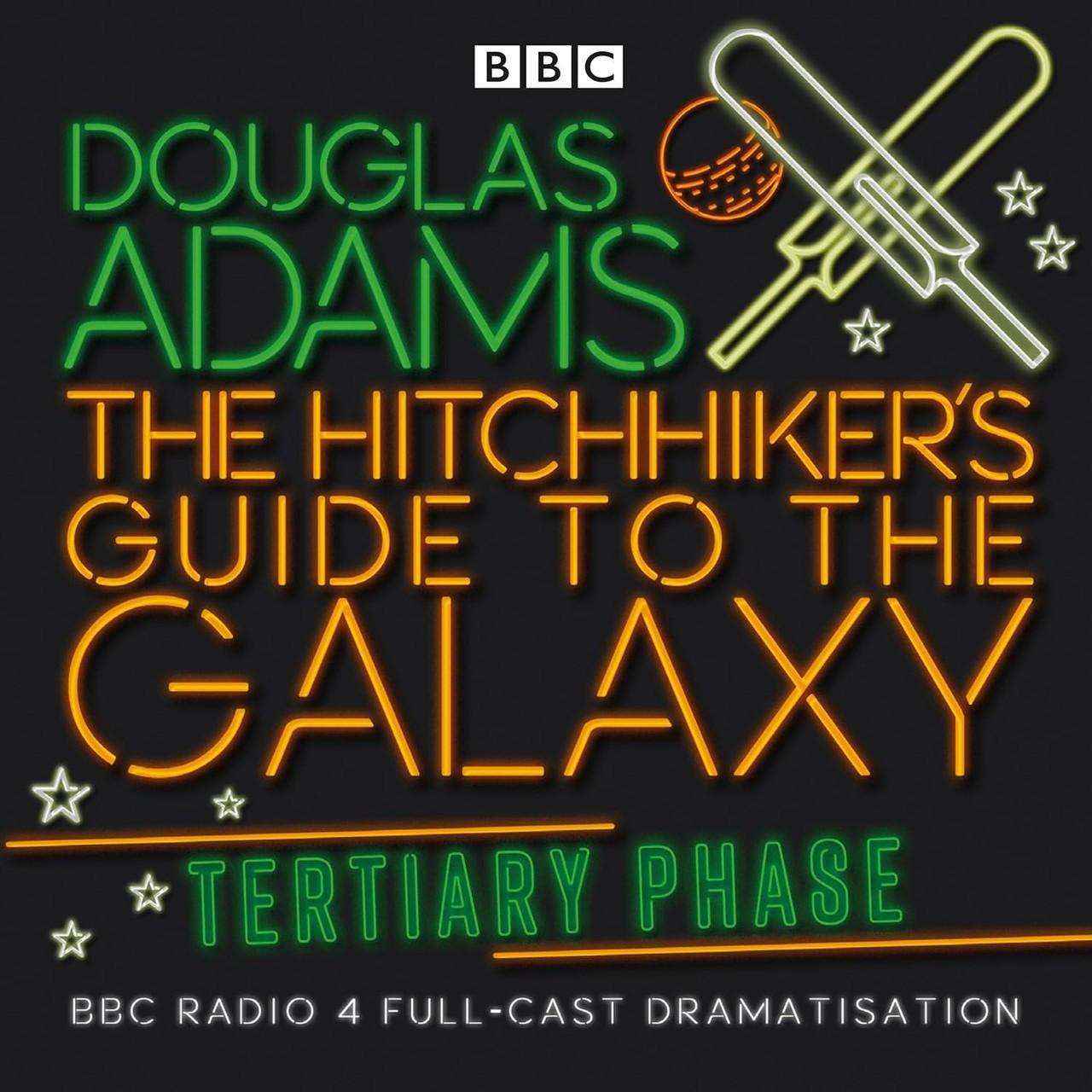 Audiobook cover for The Hitchhiker's Guide to the Galaxy Radio Scripts: the tertiary, quandary and quintessential phases