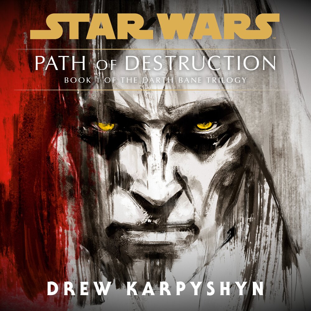 Audiobook cover for Star Wars: Darth Bane - Path of Destruction