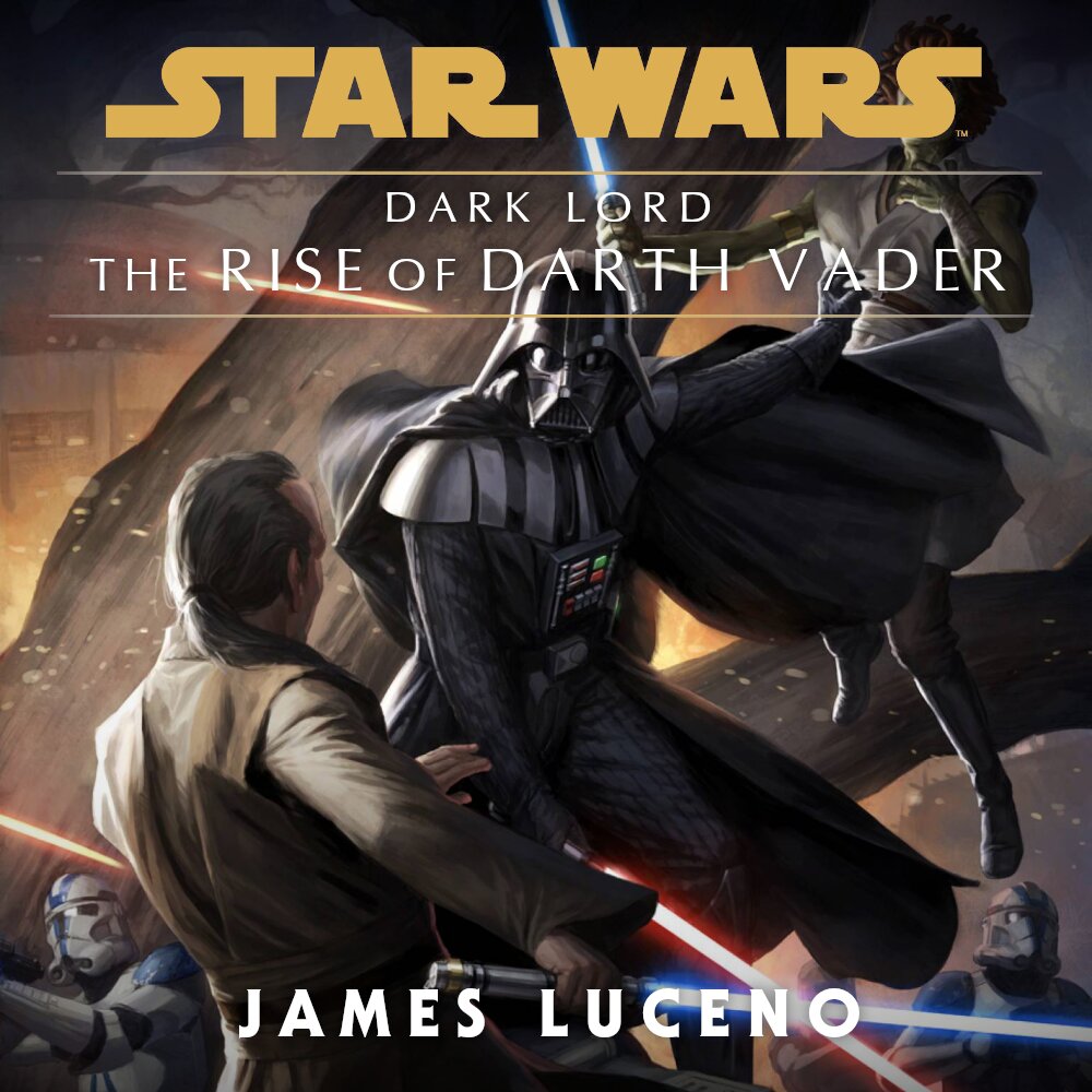 Audiobook cover for Star Wars - Dark Lord - The Rise of Darth Vader