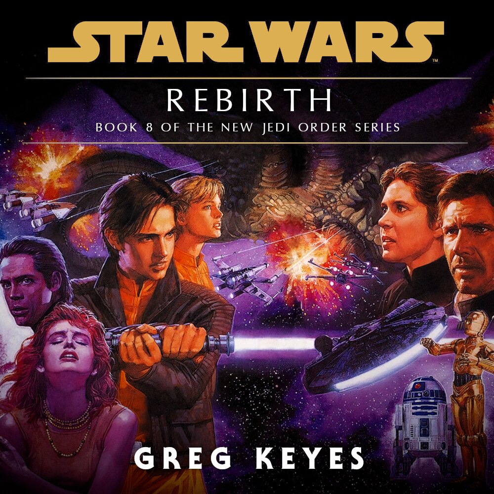 Audiobook cover for Star Wars - The New Jedi Order - Edge of Victory II - Rebirth