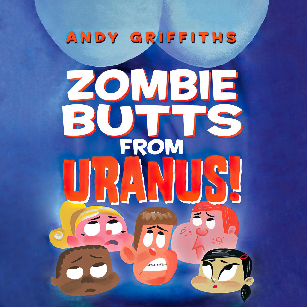 Audiobook cover for Zombie butts from Uranus!