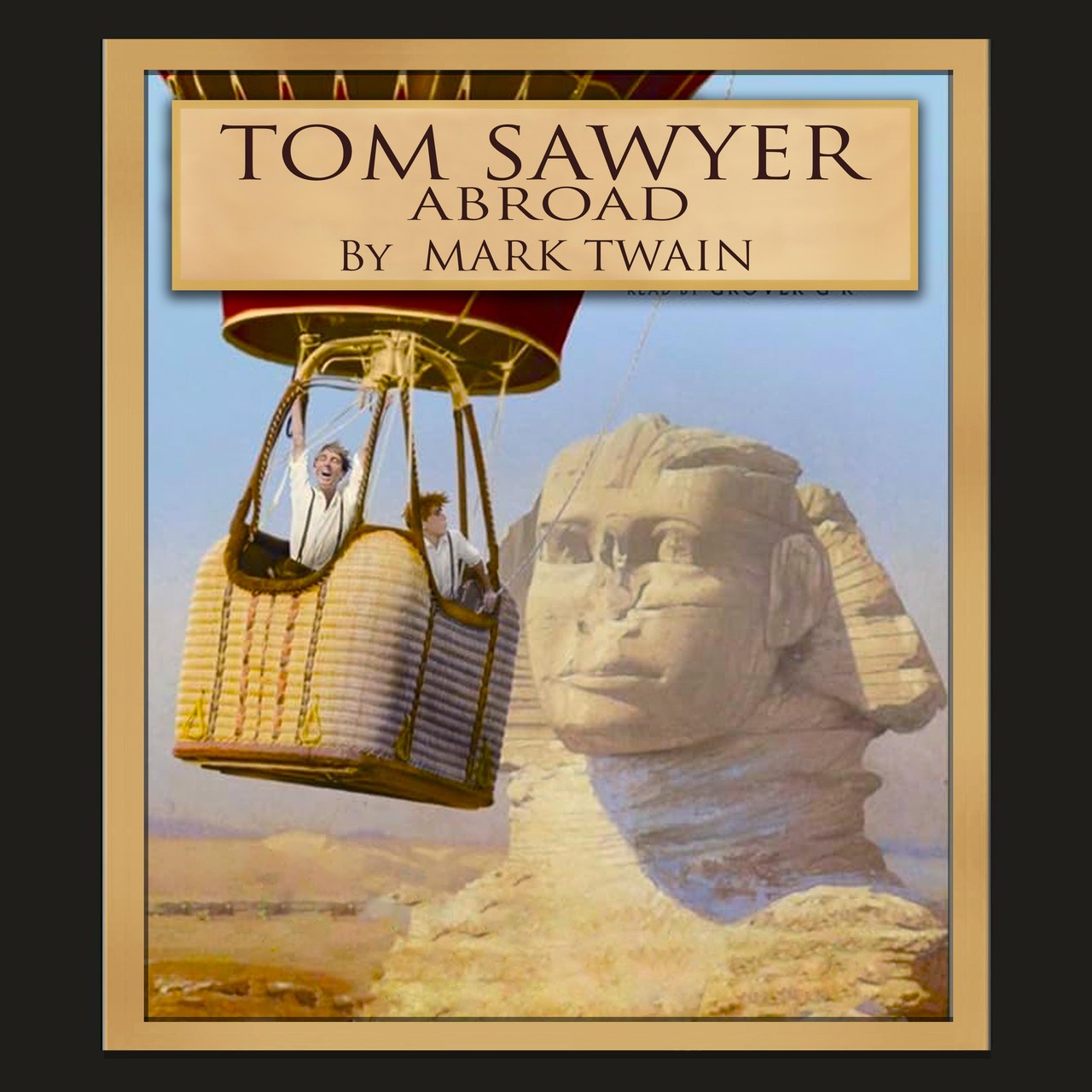 Audiobook cover for Tom Sawyer Abroad