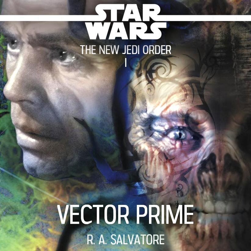 Audiobook cover for Star Wars - The New Jedi Order - Vector Prime