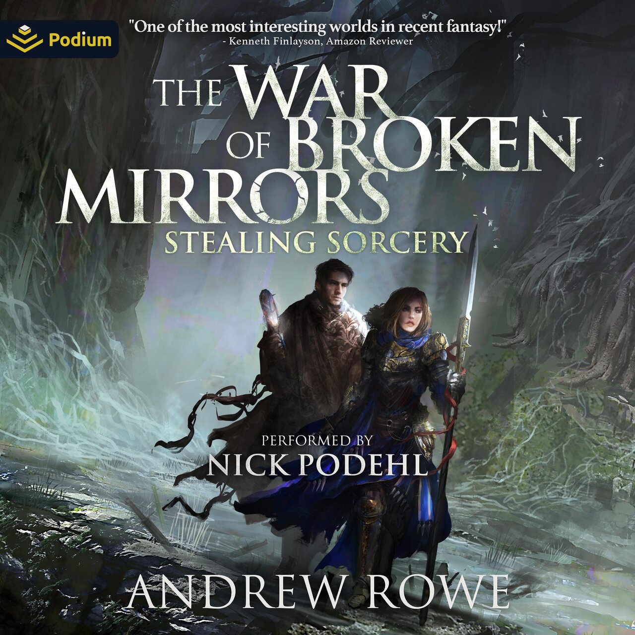 Audiobook cover for Stealing Sorcery (The War of Broken Mirrors) (Volume 2)