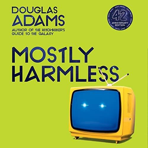Audiobook cover for Mostly Harmless