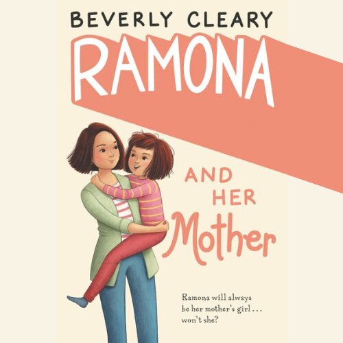 Audiobook cover for Ramona and Her Mother