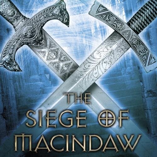 Audiobook cover for The Siege of Macindaw (Ranger's Apprentice #6)
