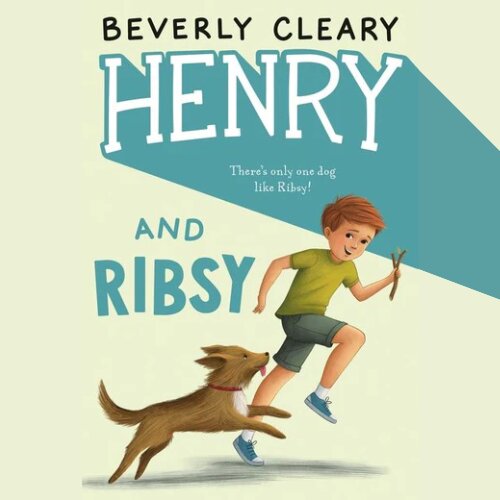 Audiobook cover for Henry and Ribsy