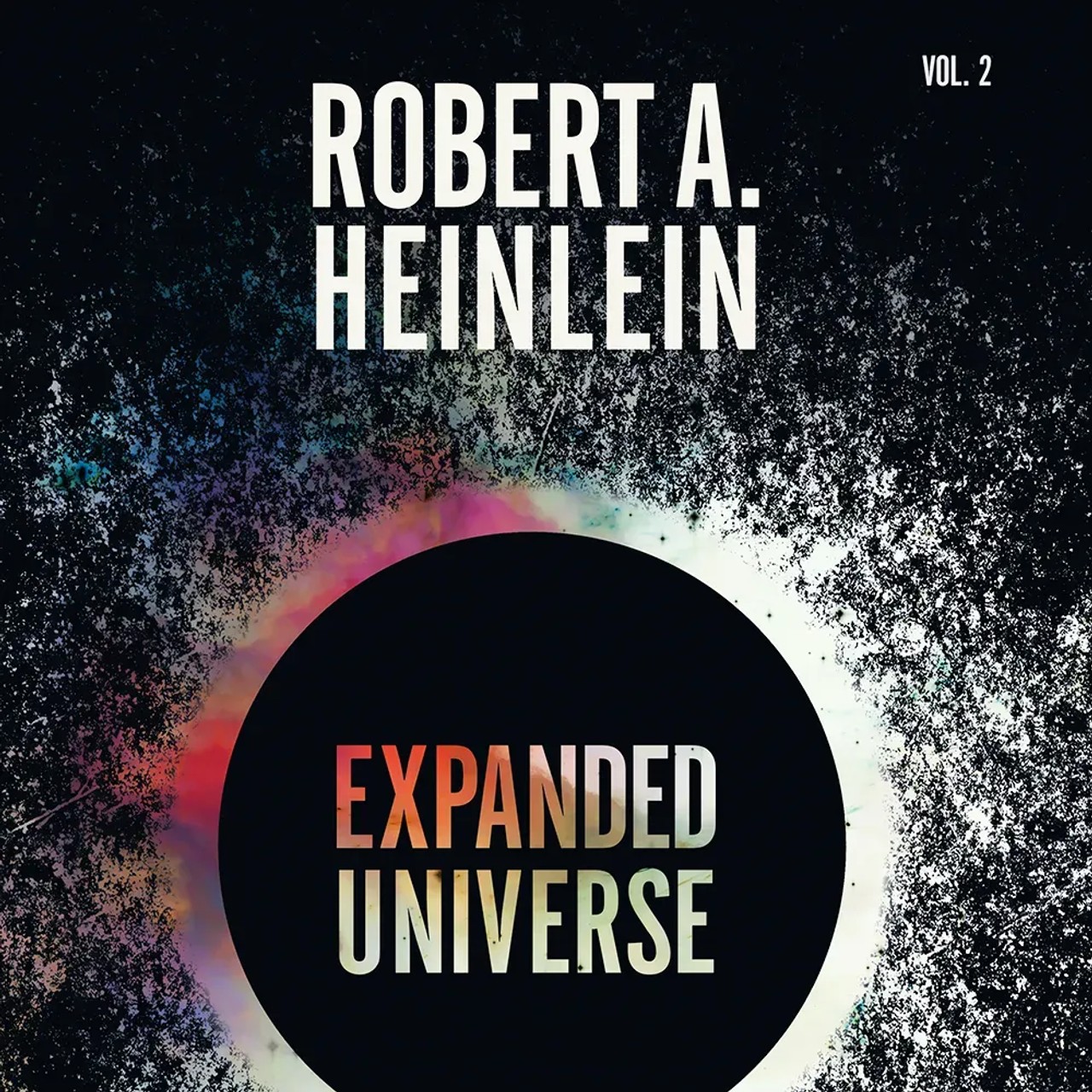 Audiobook cover for Robert Heinlein's Expanded Universe: Volume Two