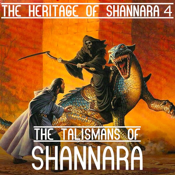 Audiobook cover for The Talismans of Shannara